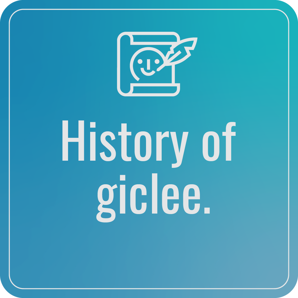 History of Giclee