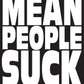 Mean People & Outraged Stickers